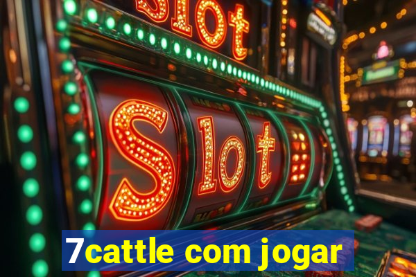 7cattle com jogar